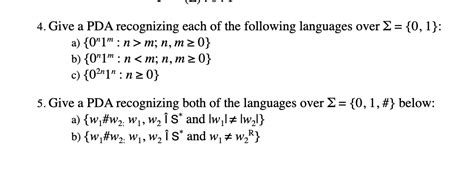 Solved 4 Give A PDA Recognizing Each Of The Following Chegg