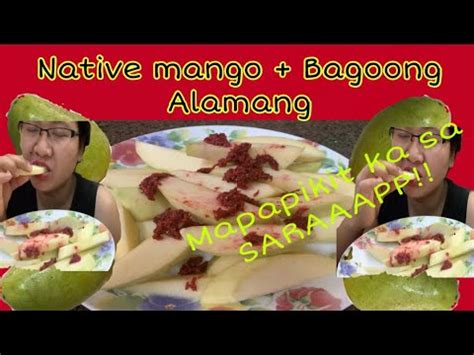 Native Mango Bagoong Alamang Youtube