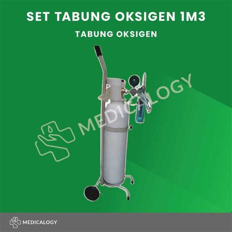 Jual Tabung Oksigen 1m3 Satu Set Lengkap Siap Pakai Tabung Oksigen