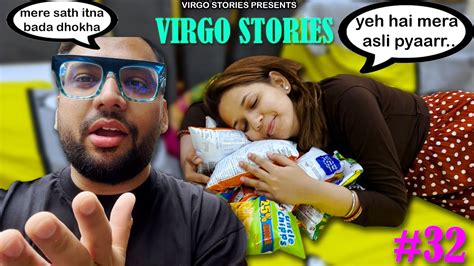 Mere Sath Itna Bada Dhoka 😡😡😡iska Asli Pyar Virgo Stories