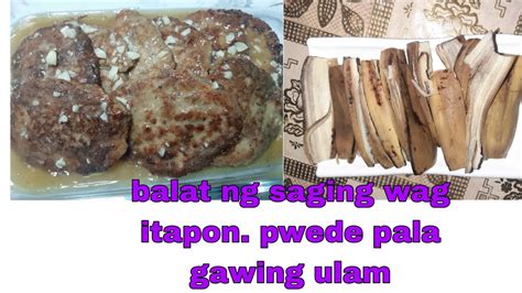 Balat Ng Sagingbanana Peel Pwede Pala Gawing Ulam Rosethan Channel