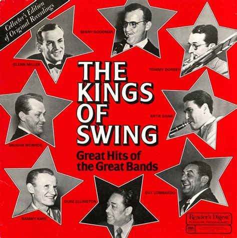 The Kings Of Swing Great Hits Of The Great Bands 1981 Vinyl Discogs