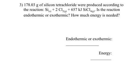 Solved 3) 178.03 g of silicon tetrachloride were produced | Chegg.com