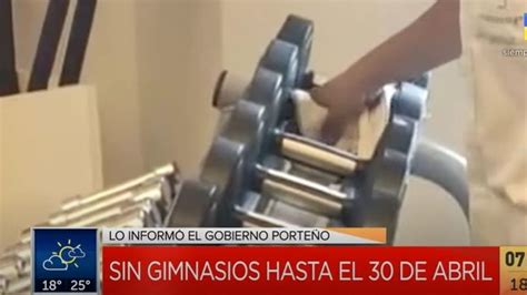 El Gobierno Porte O Confirm Que No Habr Gimnasios Hasta El De Abril