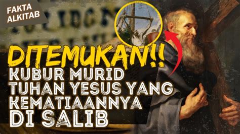 Fakta Alkitab Riwayat Hidup Murid Yesus Filipus Yang Makamnya