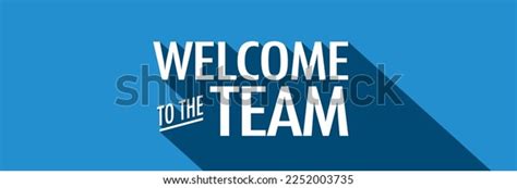 Welcome Team Banner Stock Vector (Royalty Free) 2252003735 | Shutterstock