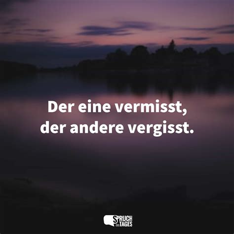 Wir Vermissen Dich Spruch Des Tages