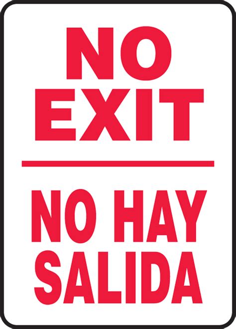 No Exit No Hay Salida Bilingual Safety Sign Sbmadc529