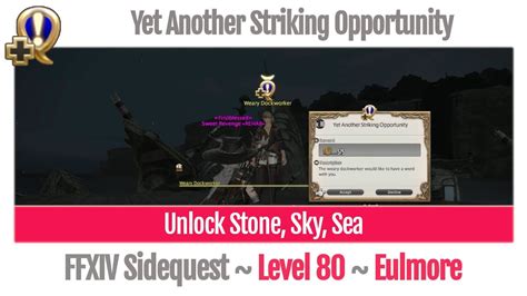 Ffxiv Unlock Stone Sky Sea Yet Another Striking Opportunity