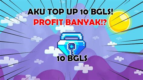 Top Up Bgl Apakah Kita Profit Banyak Growtopia Indonesia Youtube