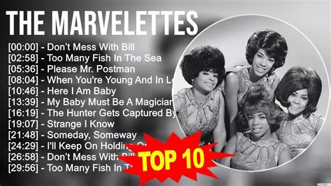 T.h.e M.a.r.v.e.l.e.t.t.e.s Greatest Hits ~ Top 100 Artists To Listen ...