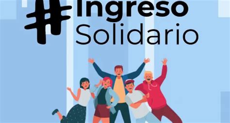 Lo último del Ingreso Solidario este 21 de marzo RESPUESTAS EL