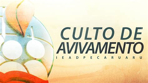 Culto De Avivamento Ieadpe Caruaru Youtube