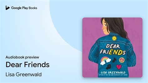 Dear Friends By Lisa Greenwald Audiobook Preview Youtube