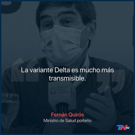 Fernán Quirós Advirtió Por Una Rápida Propagación De La Variante Delta