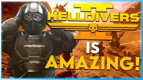 Helldivers 2 Is Hilariously Amazing Helldivers 2 Funny Moments Youtube