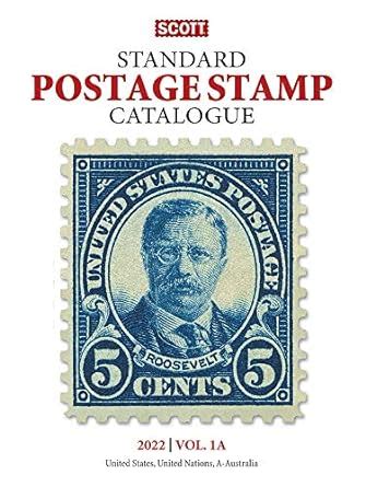 Scott Standard Postage Stamp Catalogue Us And Countries A B