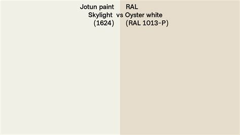 Jotun Paint Skylight 1624 Vs RAL Oyster White RAL 1013 P Side By