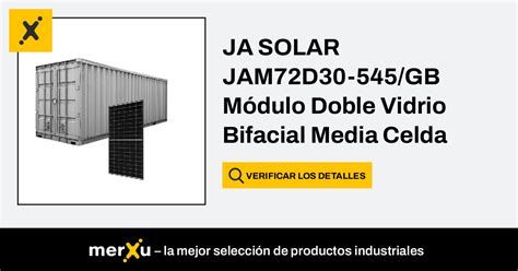 Ja Solar JAM72D30 545 GB Módulo Doble Vidrio Bifacial Media Celda 545W