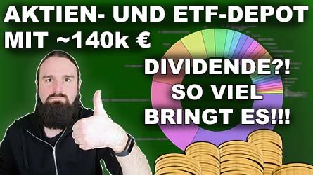 Wie Viel Dividenden Bringt Unser Aktien Und Etf Depot