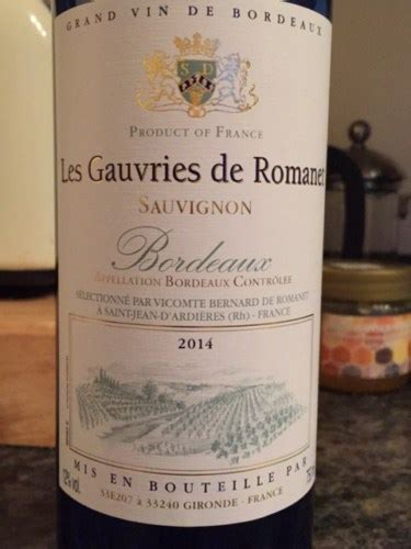 Vicomte Bernard De Romanet Les Gauvries De Romanes Sauvignon Bordeaux