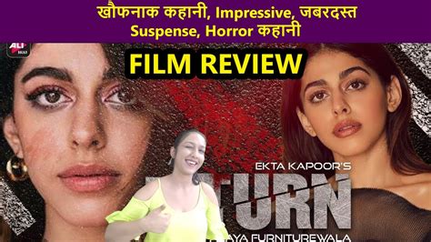 U Turn Hindi Film Review The Road To Discovery Alaya F Rajesh