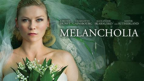 Melancholia | Kanopy