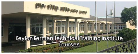 Ceylon German Technical Training Institute Courses Sri Lanka Course