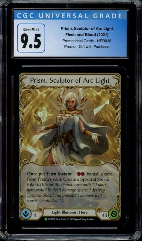 Flesh And Blood Tcg Prism Sculptor Of Arc Light Hero Promo Cgc