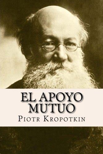 Leystarinen El Apoyo Mutuo Mutual Support Libro Piotr Kropotkin Epub