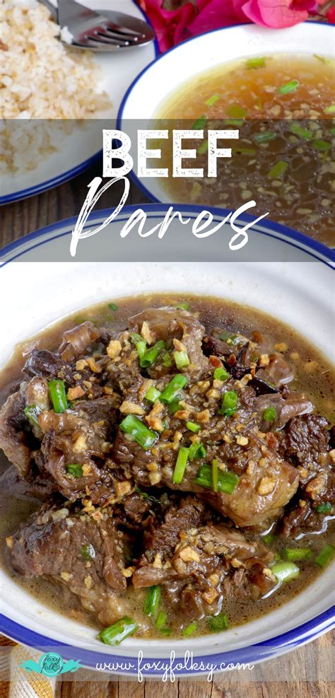 Beef Pares - so tender and flavorful! (with video instructions) - Foxy ...