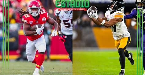 Kansas City Chiefs Vs Pittsburgh Steelers Lesionados Y D Nde Mirar El