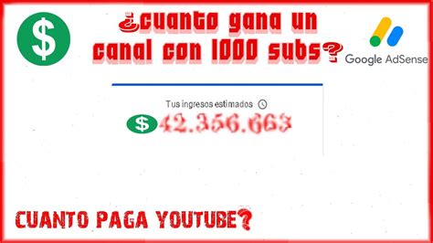 Cuanto Gana Un Canal Peque O Con Youtube En Youtube