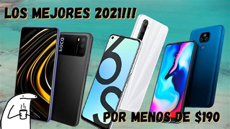 LOS MEJORES GAMA BAJA MEDIA BAJA CELULARES BARATOS YouTube