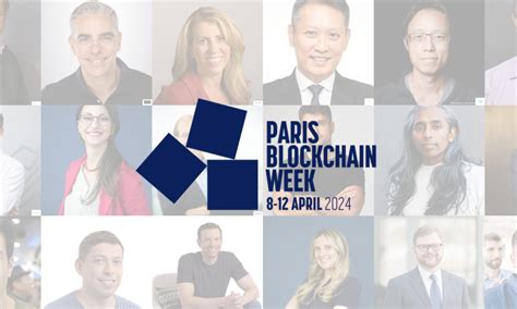 Paris Blockchain Week To Bring Leaders Of Finance And Web