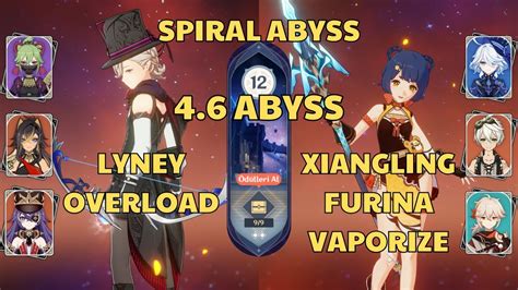 C0 Lyney Chevreuse Overload C6 Xiangling Furina Vape Spiral Abyss 4