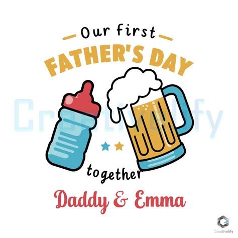 Our First Fathers Day Together Svg Creativelify