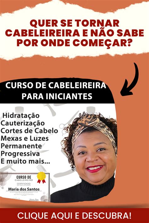 Ainda N O Sabe Como Se Tornar Uma Cabeleireira Profissional N O Perca