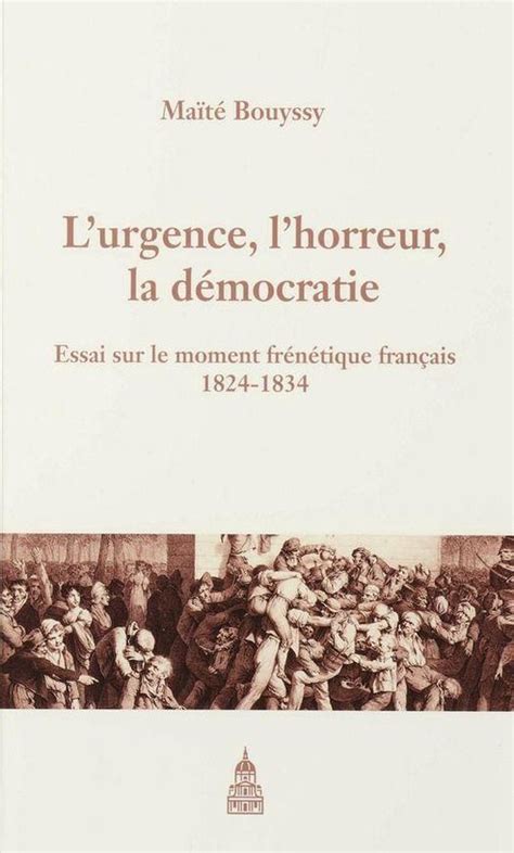 Histoire de la France aux XIXe et XXe siècles L urgence l horreur