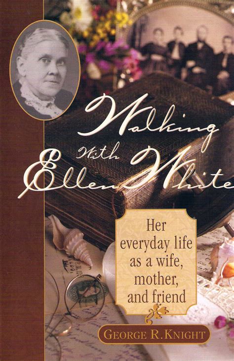 Quem Foi Ellen White 8