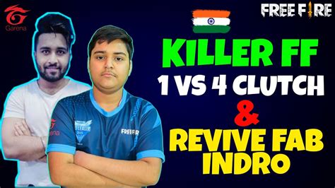 Ind Killerff Vs Clutch And Revive Indro Bhai Free Fire