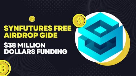 SynFutures Airdrop Guide SYN SynFuture Free Airdrop Free Testnet