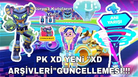 PK XD YENİ XD ARŞİVLERİ GÜNCELLEMESİNİ KEŞFEDİYORUZ 2 TANE KUTUNUN