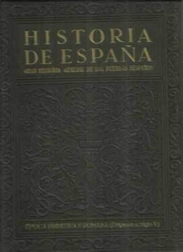 Comprar Historia De España I Épocas Primitiva Y Romana De Luis