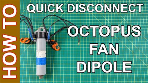 Quick Disconnect Fan Dipole Antenna Build Your Own Youtube