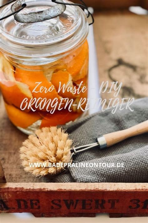 Zero Waste Jetzt DIY ORANGENREINIGER Badepraline On Tour