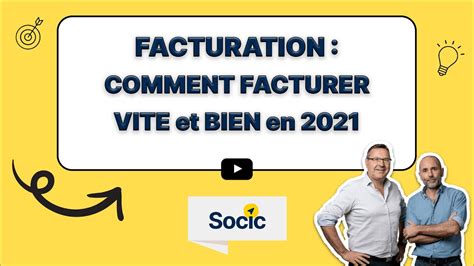 Facturation Comment Facturer Vite Et Bien En Youtube