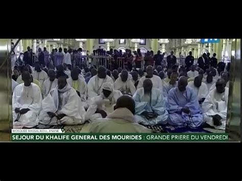 S Jour Du Khalife G N Ral Des Mourides Dakar Revivez La Grande