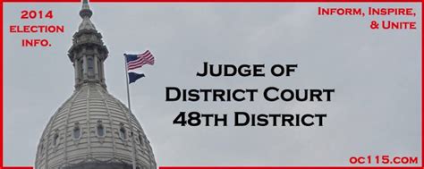 2014 - Judge of District Court - 48th District • Oakland County Times