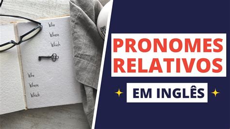 Pronomes Relativos Em Ingles Exercicios Com Gabarito Pdf